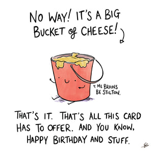Bucket of Cheese Birthday