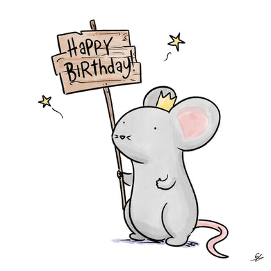 Mouse King Birthday Sign