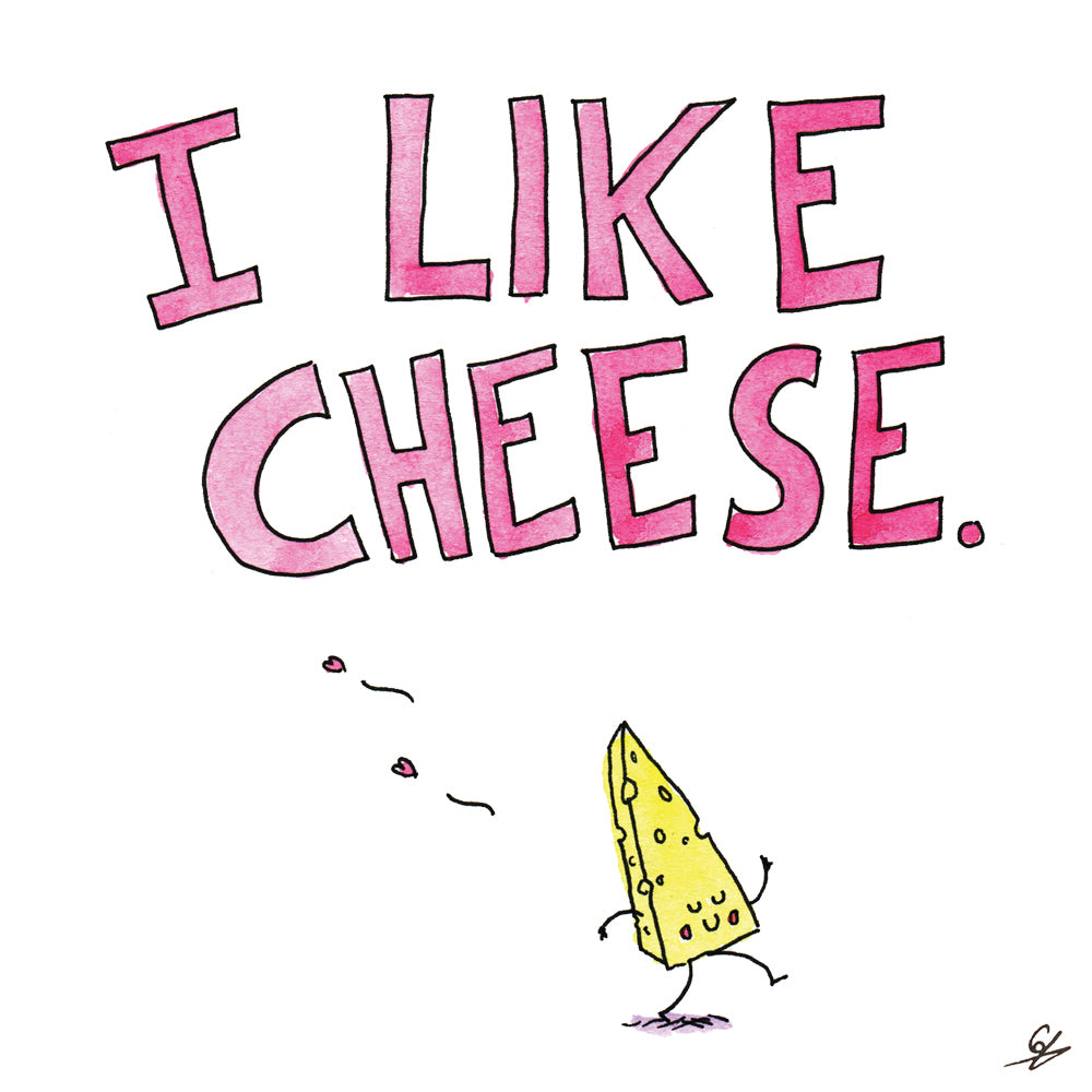I Like Cheese Card