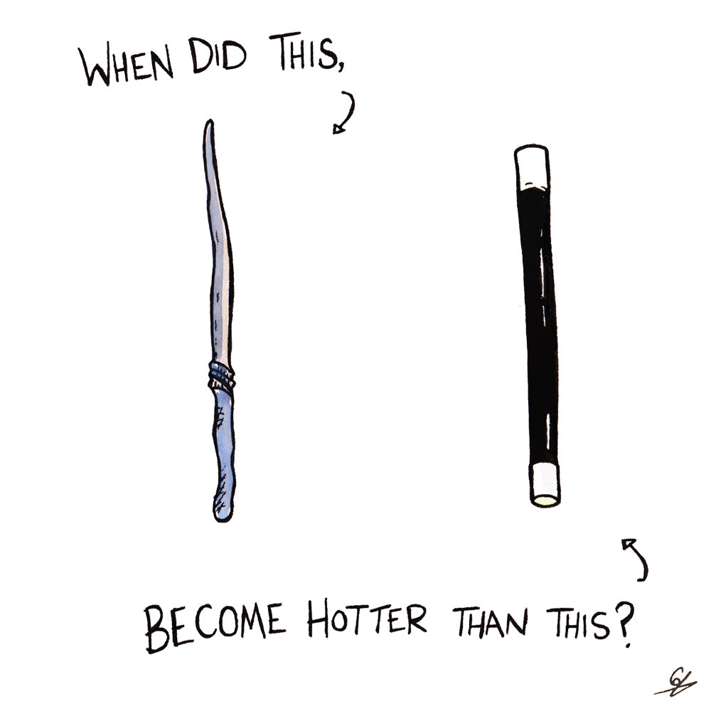 When did this become hotter than this - magic wands