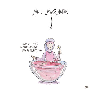 Maid Marian in a bowl, being Marinade. Maid Marinade.