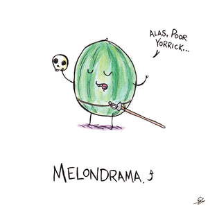 A Melon holding a skull and saying "Alas poor Yorrick..." - Melondrama
