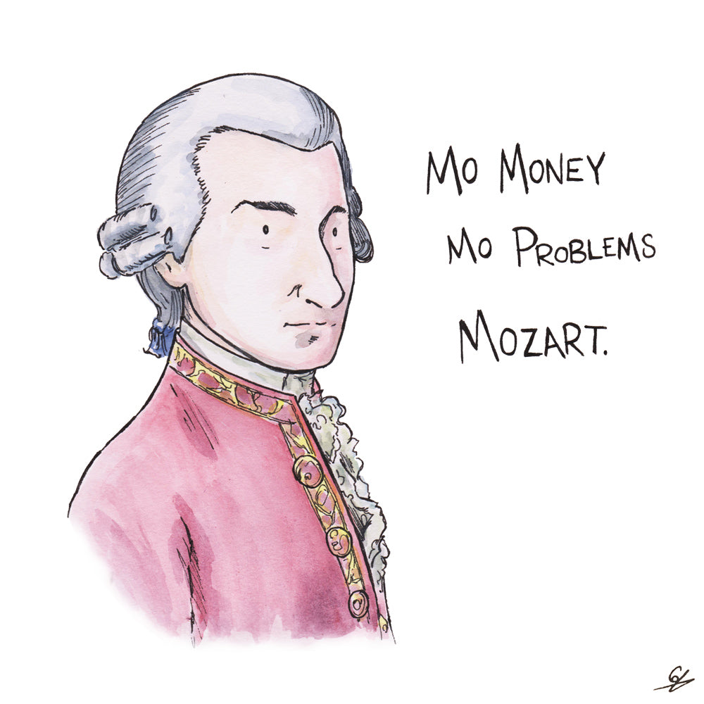 Mo Money, Mo Problems, Mozart