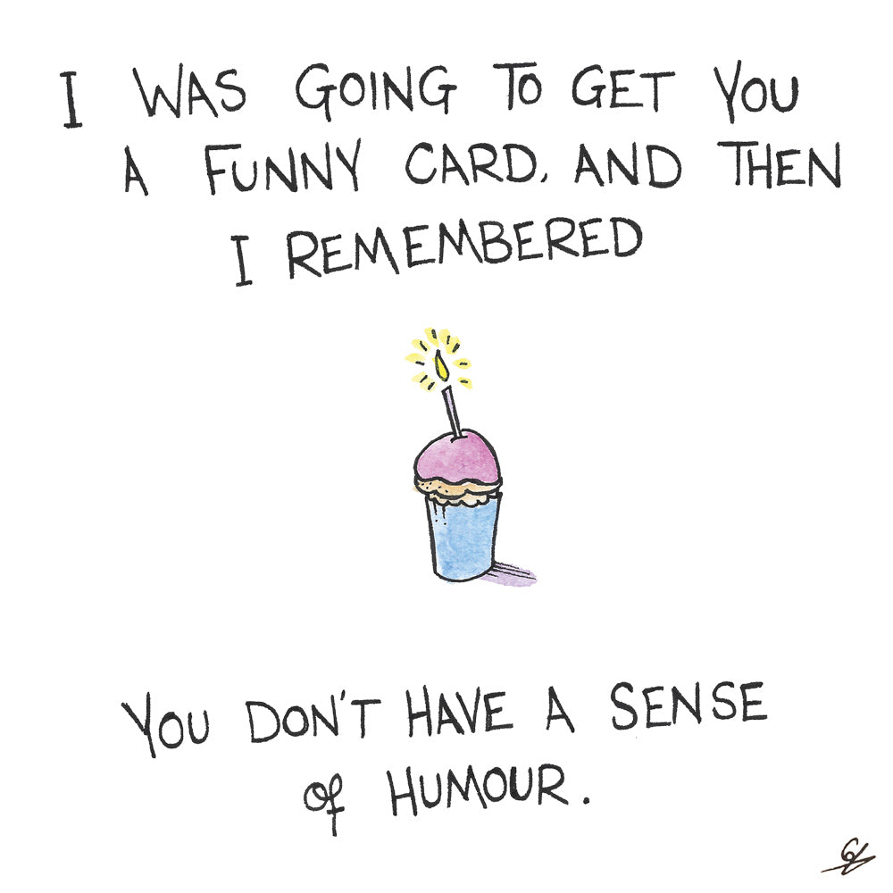 No Sense of Humour – Tea Ink