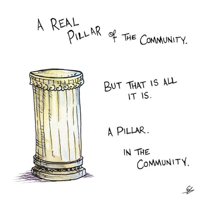 A Real Pillar of the Community