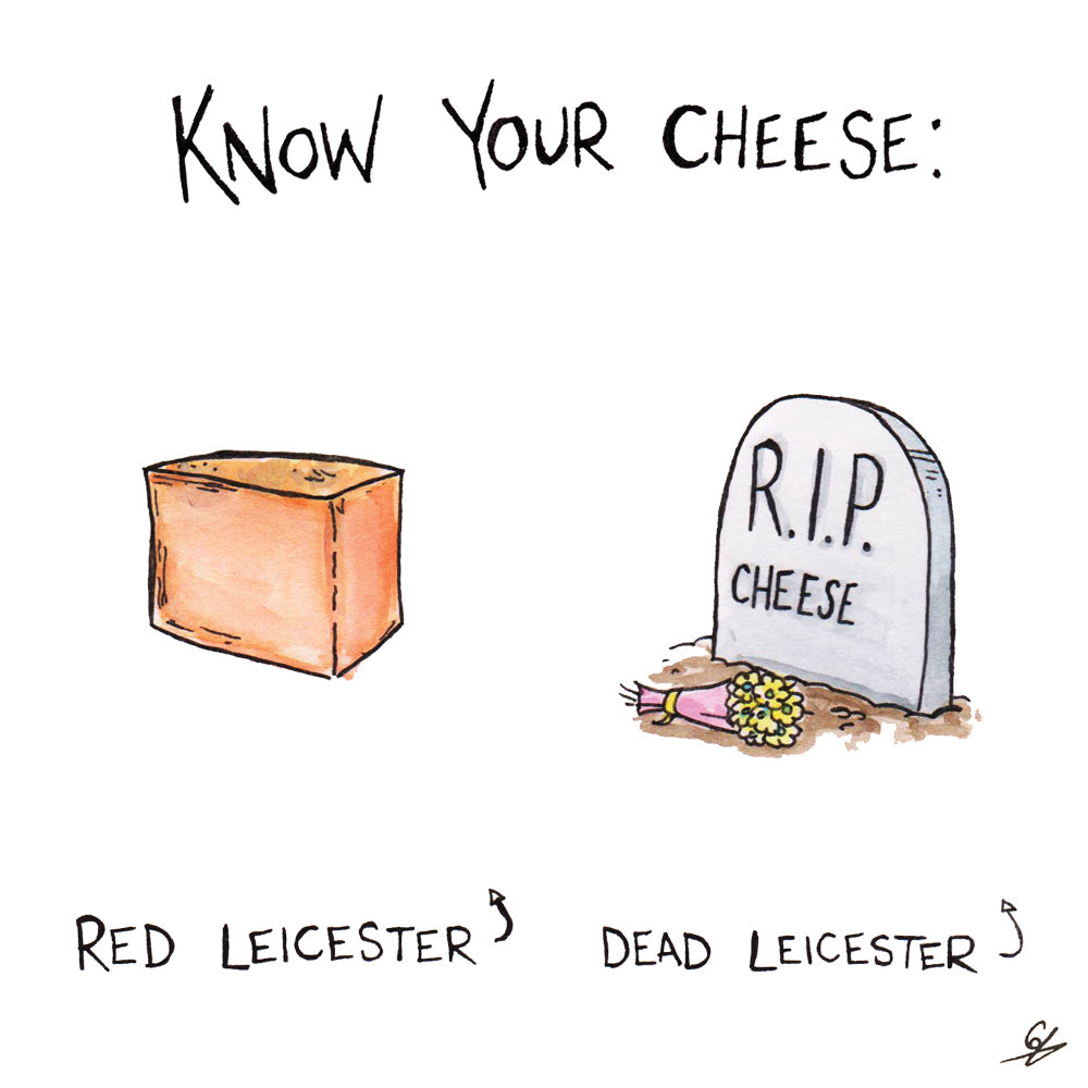 Know your Cheese: Red Leicester. Dead Leicester.