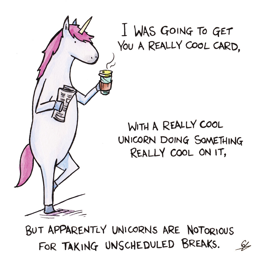 A cool card with a Unicorn taking a break