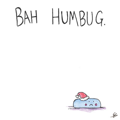 Bah Humbug.